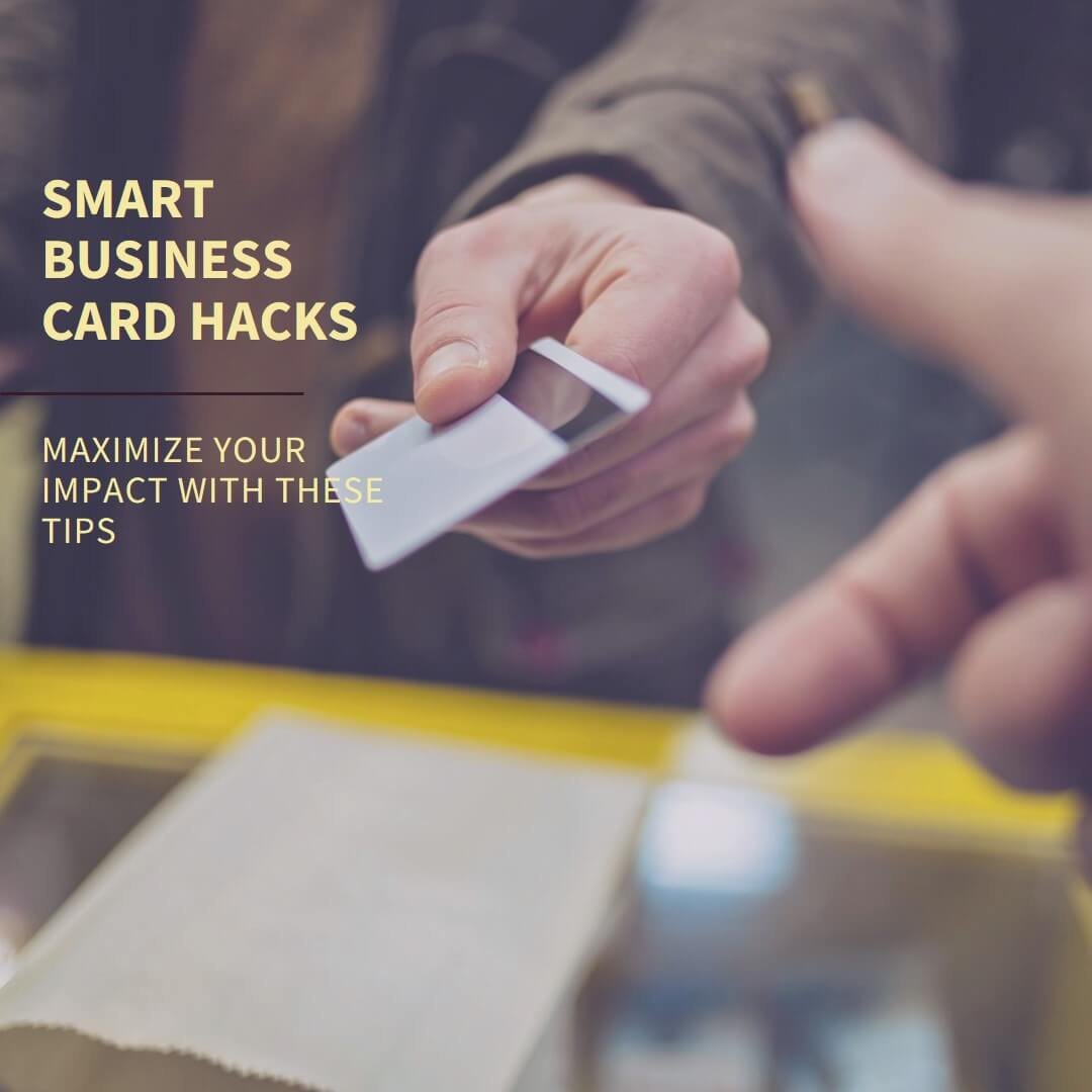 Smart Business Card Hacks.
